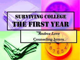 Surviving College THE FIRST YEAR