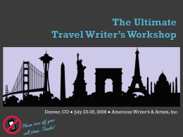 The Ultimate Travel Writer’s Workshop