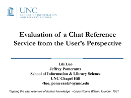 Evaluation Chat Reference Service from User’s perspective