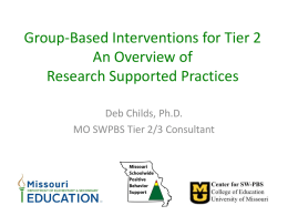 Group-Based Interventions for Tier 2 An Overview of