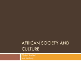 Chapter 7.3: African Society and Culture