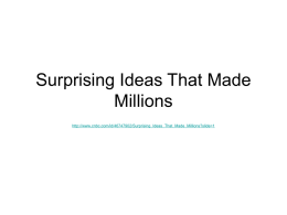 Surprising Ideas That Made Millions