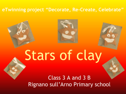 Stars of clay