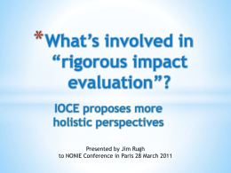 What&rsquo;s involved in &ldquo;rigorous impact evaluation&rdquo;?