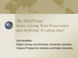 The NDLTD and Issues of Long Term Preservation and