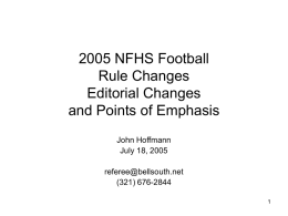 NFHS 2005 Football Rule Changes