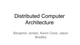 Distributed Computer Architecture