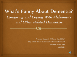 What’s Funny About Dementia? Caregiving and Coping With