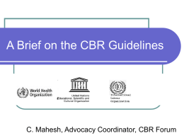 A Brief on the CBR Guidelines