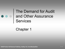 Chapter 1 &ndash; The Demand for Audit and Other Assurance Services