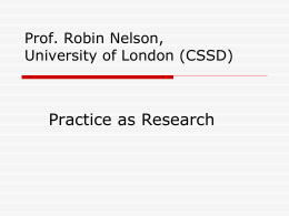Prof. Robin Nelson - Enhancement Themes