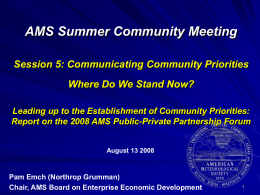 AMS Summer Community Meeting Session 5: Communicating