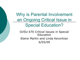 Why is Parental Involvement a Ongoing Critical Issue in