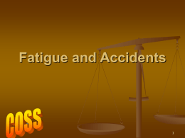 Fatigue Awareness - Lake County Safety Council
