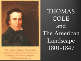 THOMAS COLE and The American Landscape