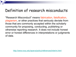 Three major scientific misconducts