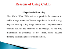 Reasons of Using CALL