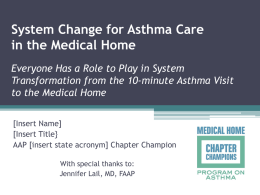 Building a Medical Home for Children with Asthma