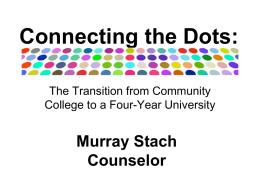Connecting the Dots: - Glendale Community College