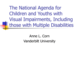 The National Agenda for Children and Youths with Visual