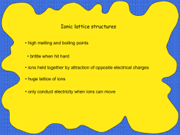 Ionic lattice structures