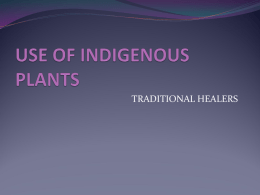 USE OF INDIGENOUS PLANTS - Teaching Biology Project