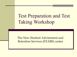 Test Preparation and Test Taking Workshop
