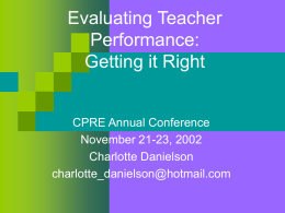 Evaluating Teacher Performance: Getting it Right