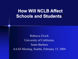 How Will NCLB Affect Schools and Students?