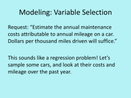 Modeling: Variable Selection - Kellogg School of Management