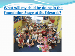 What will my child be doing in the Foundation Stage at St