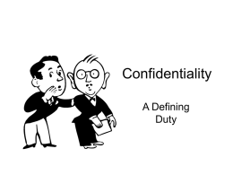 Confidentiality - UMKC School of Law | Powered by Experience