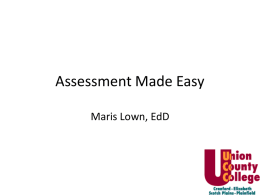Assessment Made Easy - Union County College