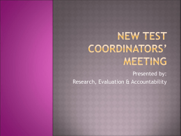 New Test Coordinators’ meeting