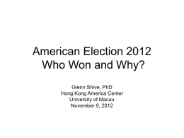 American Election 2012 Who Won and Why?