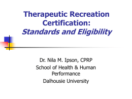 Therapeutic Recreation Certification: Standards and