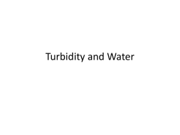 Turbidity and Water - Michigan Lake and Stream Associations