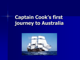 Captain Cook’s first journey to Australia