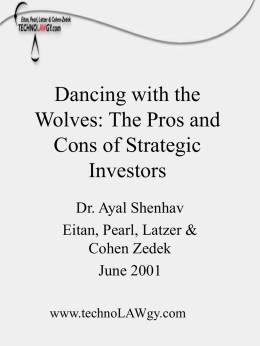 Dancing with the Wolves: The Pros and Cons of Strategic