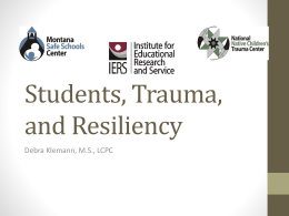 Students, Trauma, and Resiliency