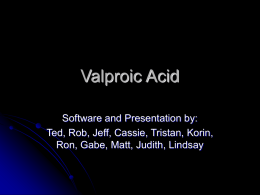 Valproic Acid - Dr Ted Williams
