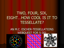 TWO, FOUR, SIX, EIGHT…HOW COOL IS IT TO TESSELLATE?