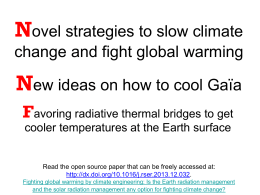 New ideas (4) on how to cool the Planet: