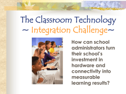 Classroom Technology Integration