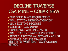 DECLINE TRAVERSE CSA MINE – COBAR NSW