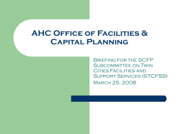 Academic Health Center Office of Facilities & Capital Planning