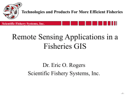 Scientific Fishery Systems, Inc. Announces FishTrek 98 now