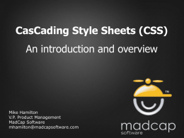 CSS Overview - Mike's MadCap Blog