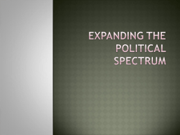 Expanding the Political Spectrum