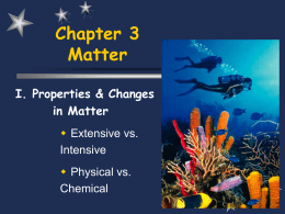 Properties & Changes in Matter